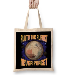 Pluto the Planet Never Forget Planetary Science Bez Çanta Uzun Saplı