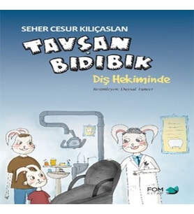 Tavşan Bıdıbık Diş Hekiminde