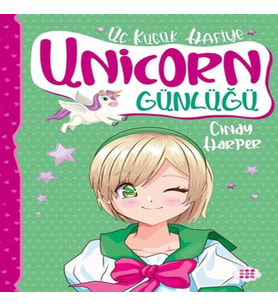Unicorn Günlüğü 3 – Üç Küçük Hafiye