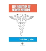 The Evolution Of Modern Medicine