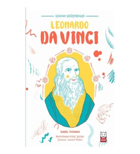 Dünyayı Değiştirenler - Leonardo Da Vinci