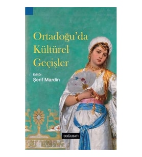 Ortadoğu’da Kültürel Geçişler