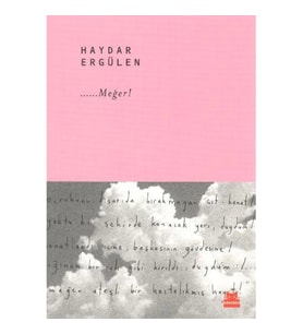 ……Meğer!