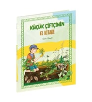 Küçük Çiftçinin El Kitabı