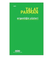 Ergenliğin Yüzleri