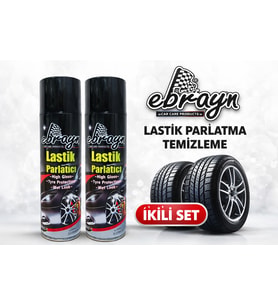 Lastik Parlatma Ve Temizleme Spreyi Islak Görünüm 2’li Set Ebrayn
