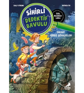 Sihirli Dedektif Bavulu-4 Dikkat, Hırsız Şövalyeler!