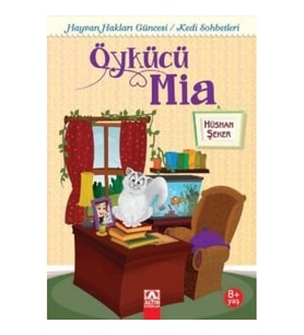 Öykücü Mia Kedi Sohbetleri