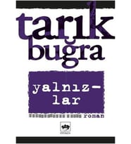 YALNIZLAR - TARIK BUĞRA - ÖTÜKEN YAYINEVİ