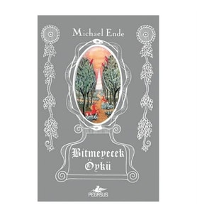 Bitmeyecek Öykü Michael Ende Pegasus Yayınları