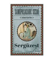 Sergüzeşt Samipaşazade Sezai Can Yayınları