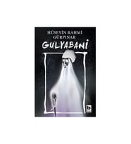 Gulyabani - Hüseyin Rahmi Gürpınar