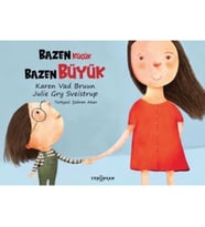 Bazen Küçük Bazen Büyük