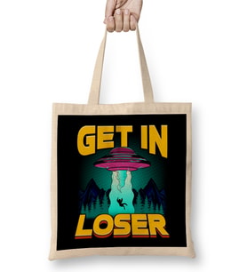 Get In Loser Alien Abduction Pun UFO Spaceship Bez Çanta Uzun Saplı