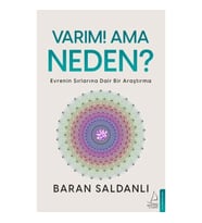 Varım! Ama Neden?