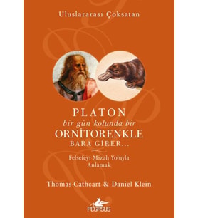 Platon Bir Gün Kolunda Bir Ornitorenkle Bara Girer…