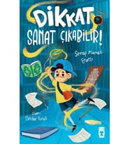 Dikkat Sanat Çıkabilir!