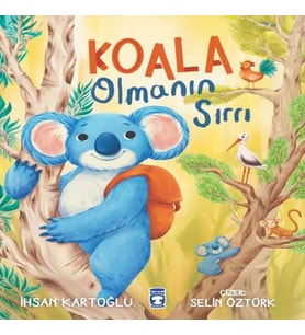 Koala Olmanın Sırrı