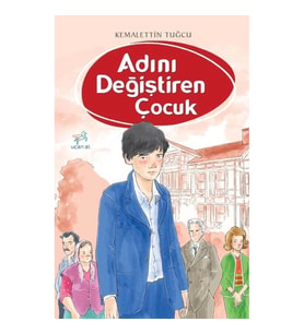 Adını Değiştiren Çocuk