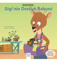 Gigi’nin Dostluk Bahçesi