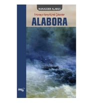 Alabora - Fırtınaya Karşı Kürek Çekenler