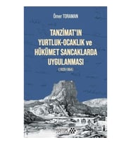Tanzimat'ın Yurtluk Ocaklık ve Hükümet Sancaklarda Uygulanması