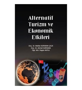 Alternatif Turizm ve Ekonomik Etkileri
