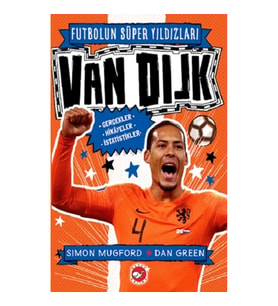 Futbolun Süper Yıldızları - Van Dijk Gerçekler, Hikayeler, İstatistikler