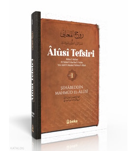 Alusi Tefsiri - 1. Cilt Beka Yayınları Mahmud el-Alusi