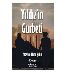 Yıldız'ın Gurbeti