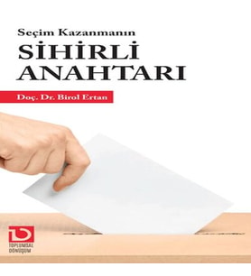 Seçim Kazanmanın Sihirli Anahtarı