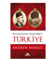 Sultan'dan Atatürk'e Türkiye
