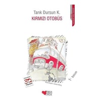 Kırmızı Otobüs - Tarık Dursun K.