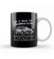 All I Want For Christmas Is An Evoque Kupa Bardak Porselen