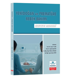 Yenidoğan ve Prematüre Bebek Bakımı: Ebeveyn Rehberi