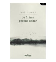 Bu Fırtına Geçene Kadar