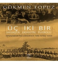 Üç Savaşta İki Devletin Bir Futbolu