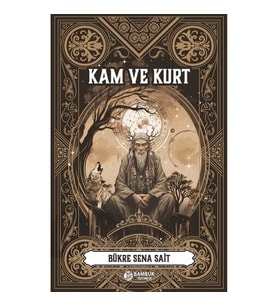 Kam ve Kurt