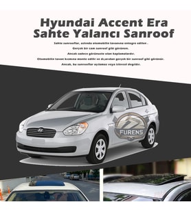 Hyundai Accent Era Parlak Siyah Yalancı Çakma Sahte Sunroof