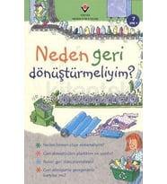 Neden Geri Dönüştürmeliyim?