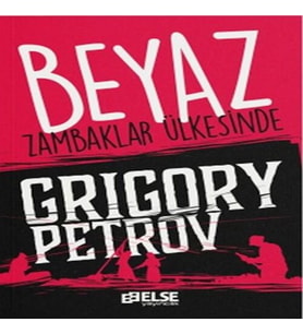 Beyaz Zambaklar Ülkesinde