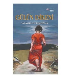 Gülün Dikeni