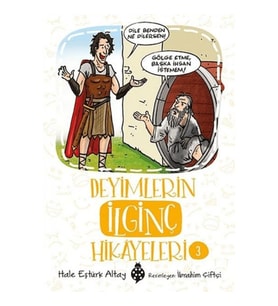 Deyimlerin İlginç Hikayeleri-3
