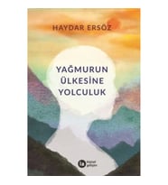 Yağmurun Ülkesine Yolculuk