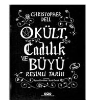 Okült Cadılık ve Büyü Resimli Tarih