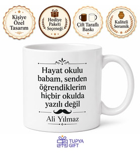 Hayat Okulu Babam Yazılı Kupa Bardak Babalar Günü Özel Hediye