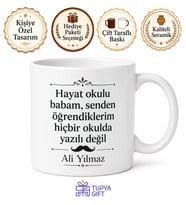 Hayat Okulu Babam Yazılı Kupa Bardak Babalar Günü Özel Hediye