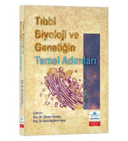 Tıbbi Biyoloji ve Genetiğin Temel Adımları