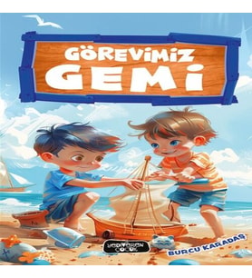 Görevimiz Gemi