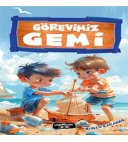 Görevimiz Gemi